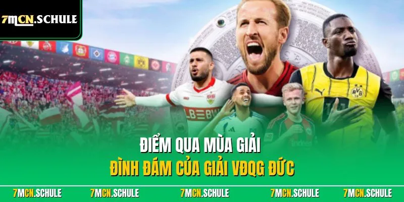 Điểm qua mùa giải đình đám của Giải VĐQG Đức